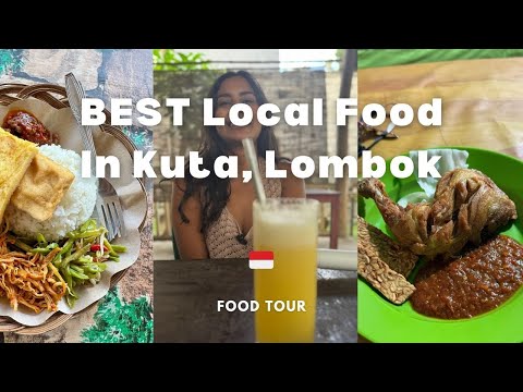 Skip the Cafes — Eat Local in Kuta, Lombok