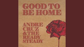 Good To Be Home (Instrumental)