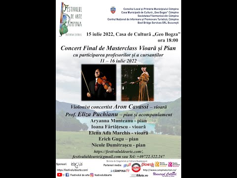 Concert Final de Masterclass Vioară - Aron Cavassi și Pian - Eliza Puchianu  @Festivalul de arte ​