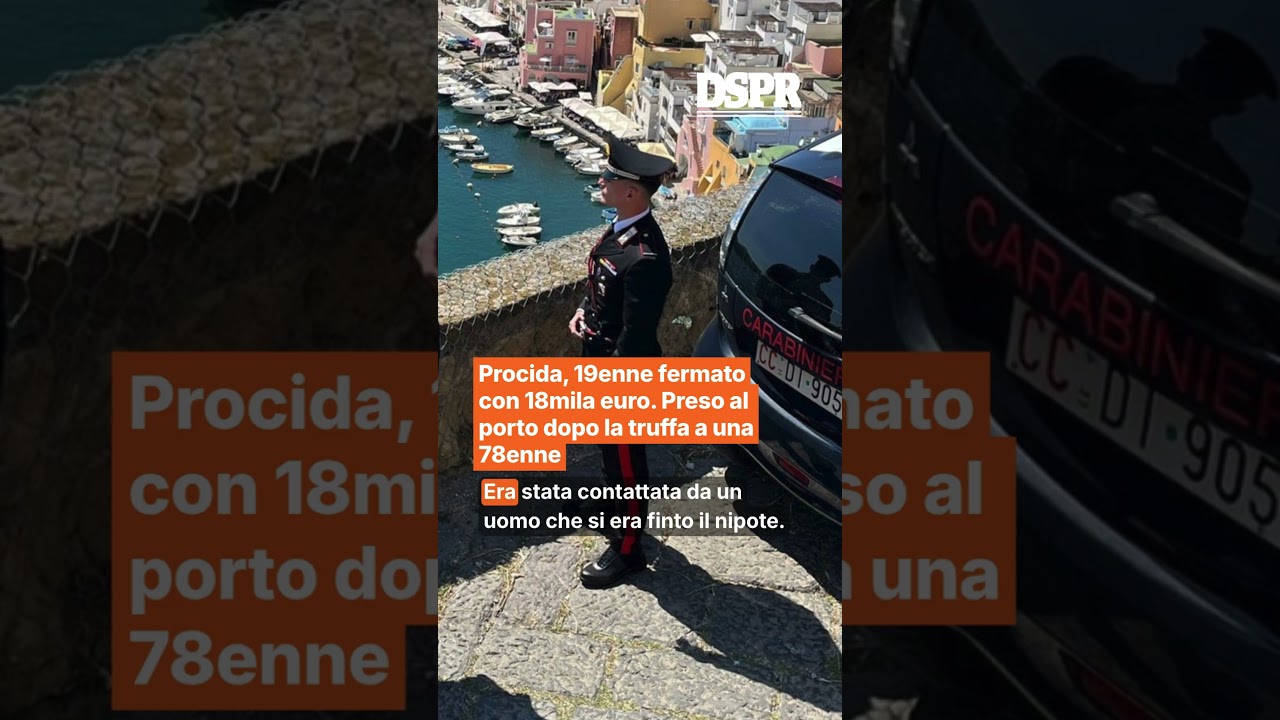 Procida, 19enne fermato con 18mila euro. Preso al porto dopo la truffa a una 78enne
