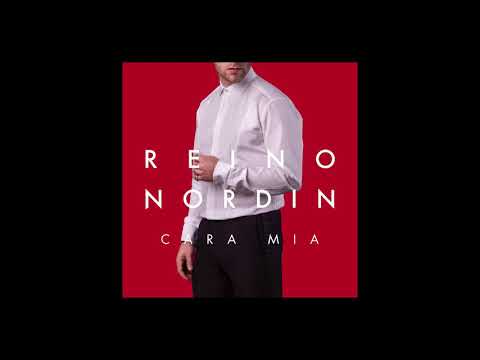 Reino Nordin - Cara Mia (Official audio)