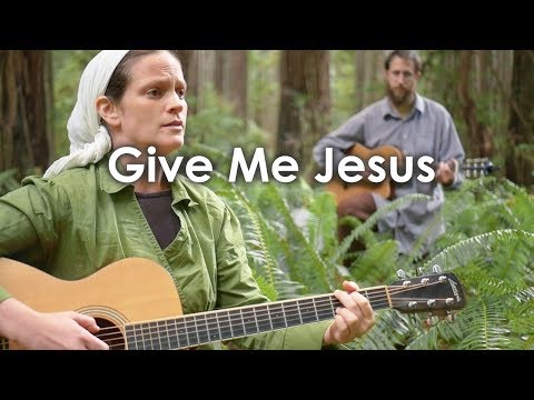 Give Me Jesus // Her Heart Sings