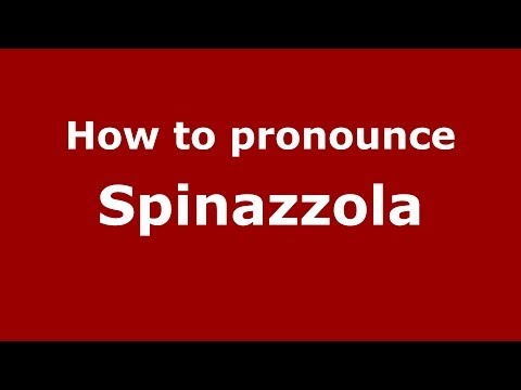 How to pronounce Spinazzola