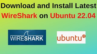 How to Install and Configure Wireshark on Ubuntu Linux 22.04 LTS | Updated | Hacking Tools