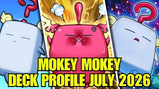 MOKEY MOKEY DECK PROFILE (JULY 2026) YU-GI-OH!