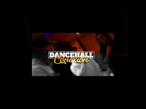 Dancehall Conexion - El Shaaki (Shaak Daddy)x Lion Fiah x Escala Mercalli x Siene Music & Tiano Bles