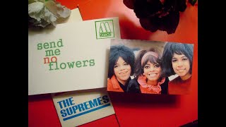 the supremes- send me no flowers