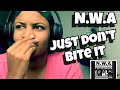 N.W.A  “ JUST DON’T BITE IT “ REACTION
