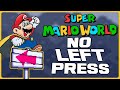 Is It Possible To Beat Super Mario World Without Pressing LEFT