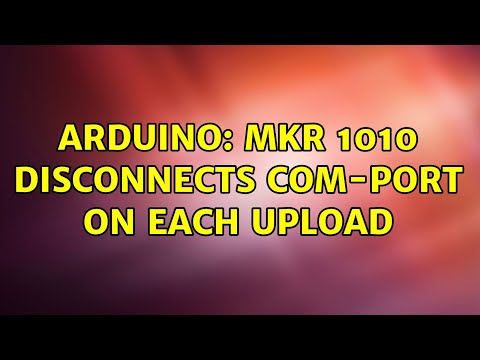 Arduino: MKR 1010 disconnects COM-port on each upload