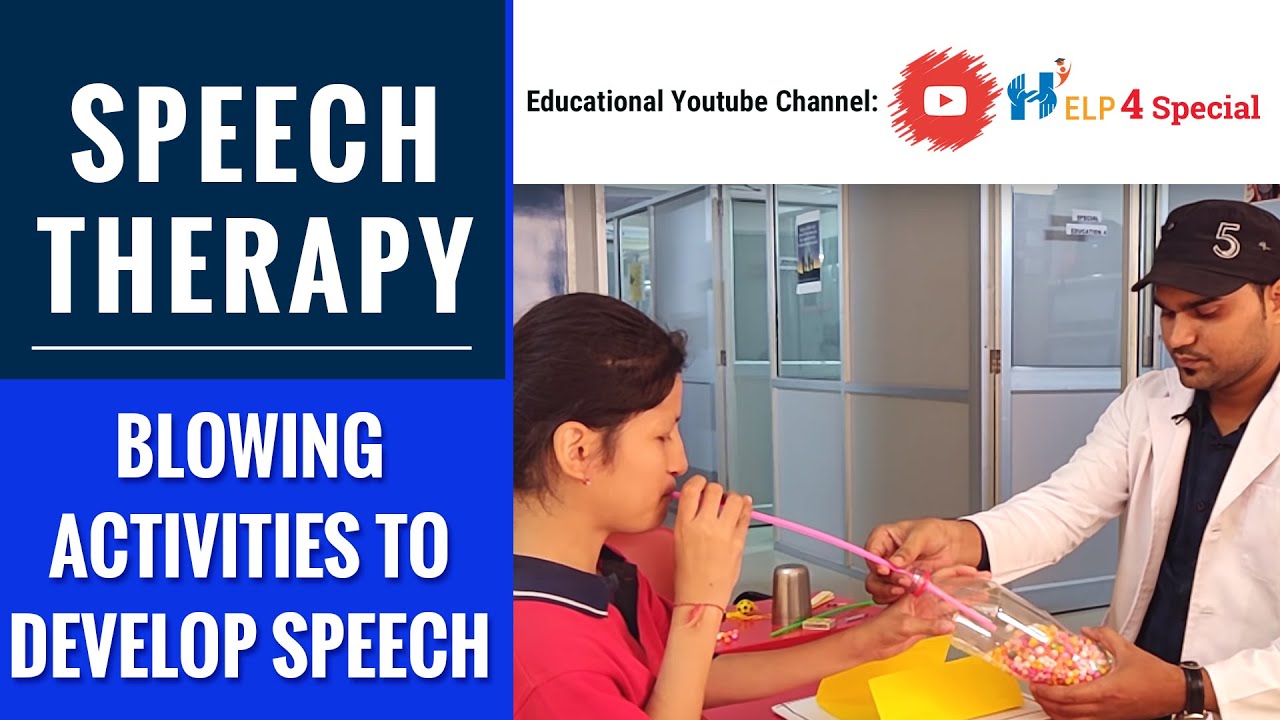 Speech Therapy | Blowing Activities to Develop Speech (@Help 4 Special )