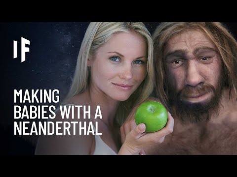 What If You Mated With Neanderthals?