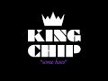 King Chip - Some Hoes 