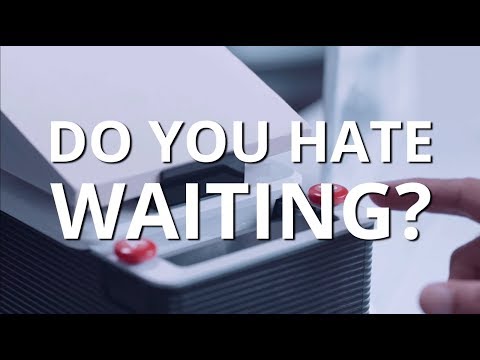Do you hate waiting?