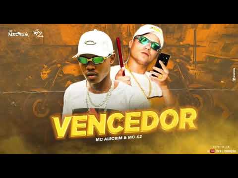 Mc Alecrim & Mc K2-  Vencedor