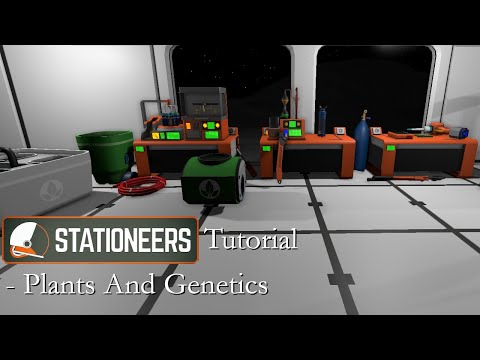 TLDR Stationeers Tutorial - Plants And Genetics