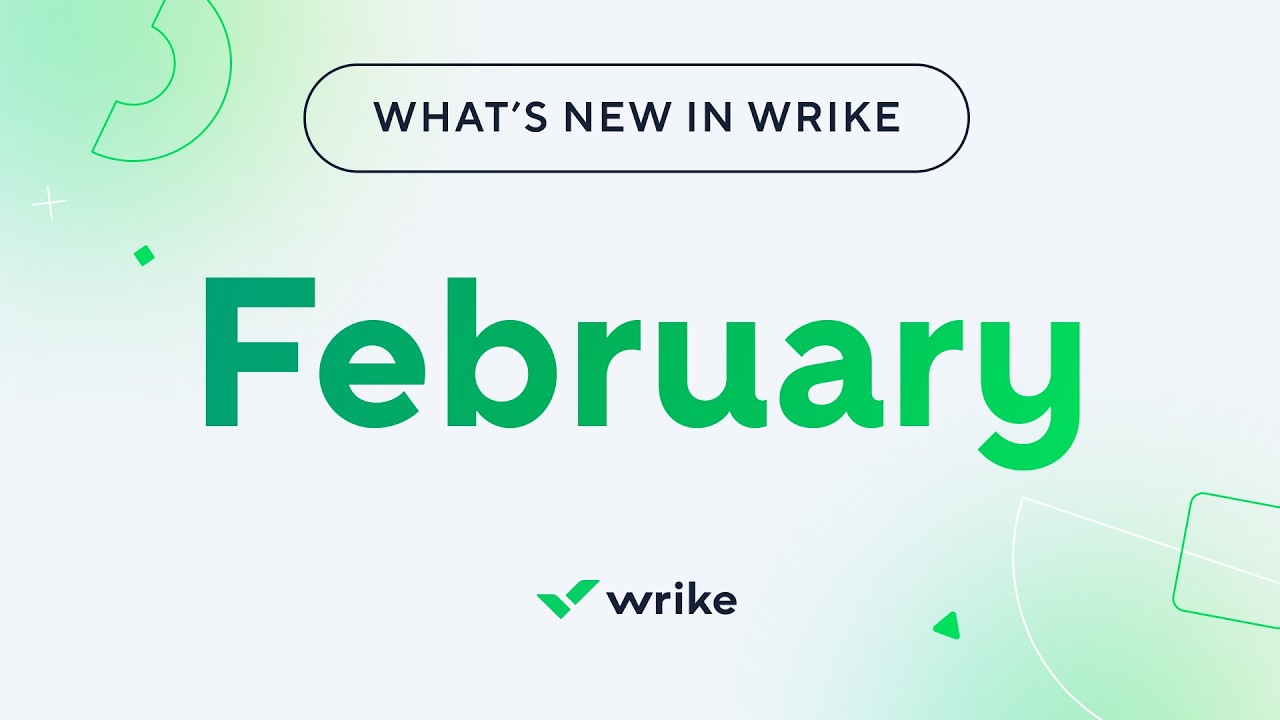 What's New in Wrike - February 2026