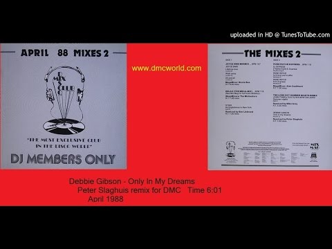 Debbie Gibson - Only In My Dreams (DMC remix by Peter Slaghuis April 1988)