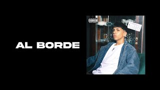 Milo J - AL BORDE (Video Lyric)