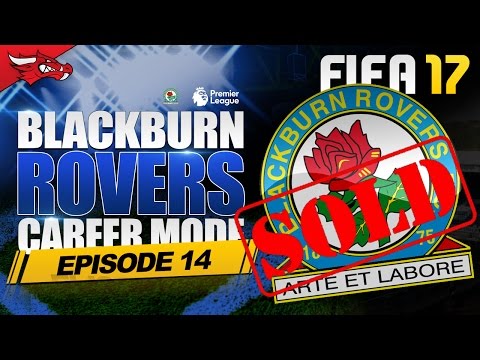 FIFA 17 Blackburn Career Mode | Venky's Sell Up - S2 EP14