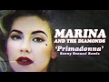 Marina And The Diamonds - Primadonna (Benny ...