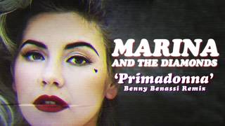MARINA AND THE DIAMONDS - Primadonna [Benny Benassi Remix]
