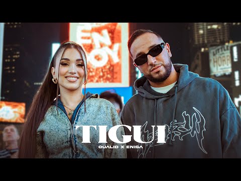 OUALID X ENISA - TIGUI (PROD. YAM & JANNO)