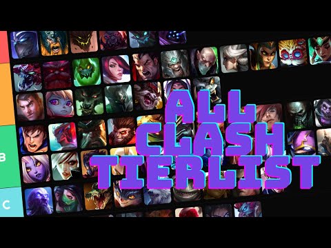 ALL CLASH TIERLISTS UPDATED FOR PATCH 13.5 (LEAGUE OF LEGENDS)