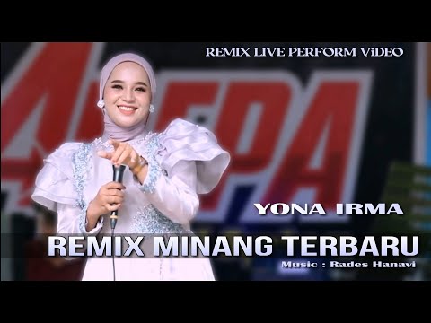 Yona Irma - Remix Minang Terbaru | Talambek Datang | Live Perform