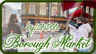 【バーチャル観光】Vol.6 ロンドンの台所Borough Marketへの行き方を歩いて紹介 & Spider Manの舞台London bridge付近をワンコと散歩♪