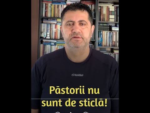 Nicolae Geantă - Păstorii NU pot fi de sticlă