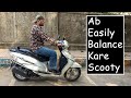 03 How To Balance Scooty For Beginners Learn To Drive Scooty Praks Bikers Guide