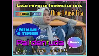 Download lagu DIVA AUREL - PAI DEN UDA - Dendang Minang timur ( Remix ) mp3 Download lagu DIVA AUREL - PAI DEN UDA - Dendang Minang timur ( Remix ) mp3