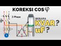CARA MENENTUKAN KAPASITOR BANK KVAR UF
