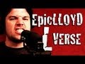 L verse - EpicLLOYD 