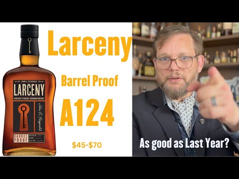 Bourbon Review: Larceny Barrel Proof A124