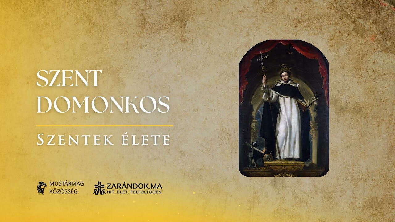 Szent Domonkos: Aki szegénységgel újította meg az Egyházat