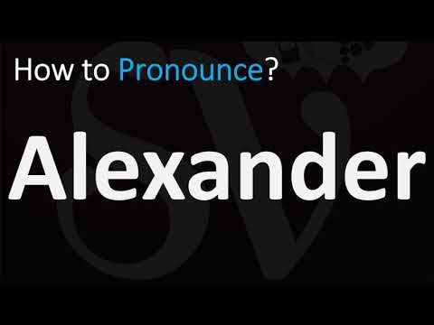 How to Pronounce Alexander? (CORRECTLY)