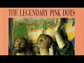 The Legendary Pink Dots - Only When I Laugh (LYRICS ON SCREEN) 📺