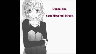 [TRADUCTION] Icon For Hire - Sorry About Your Parents | EmiPanda