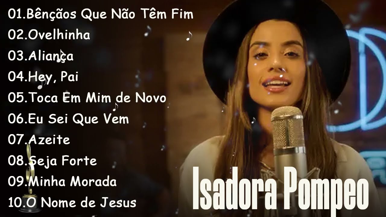 ISADORA POMPEO || Hinos de adoração a Deus #gospelmusic