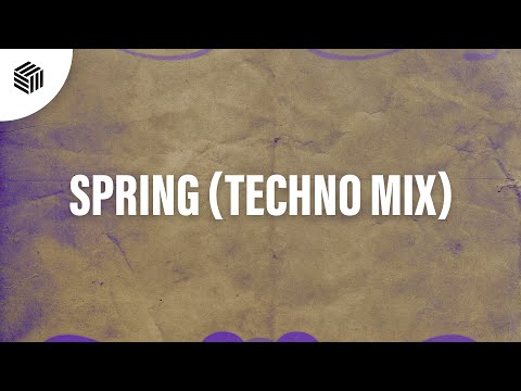 LANNÉ, Blaze U & Charles B - Spring (Techno Mix)