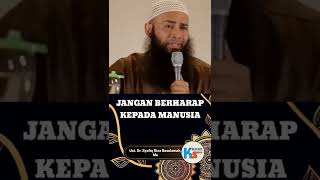 Download lagu Jangan Berharap Kepada Manusia (Ustadz Dr. Syafiq Riza Basalamah, Ma) mp3