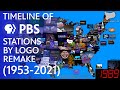 Timeline Of PBS Stations By Logo REMAKE 1953 2021