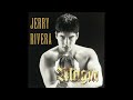 Jerry Rivera - Tierra Sin Sol