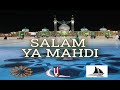 Salam Ya Mahdi Salam Farmandeh Versi Indonesia