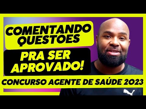 Questões Comentadas Concurso Agente Comunitário de Saúde 2023