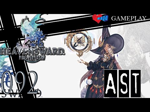 My FFXIV Heavensward GamePlay: Slings and Arrows [AST] Part 92