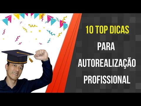 10 TOP DICAS AUTOREALIZAÇÃO PROFISSIONAL / ELCIO TAMAGAWA