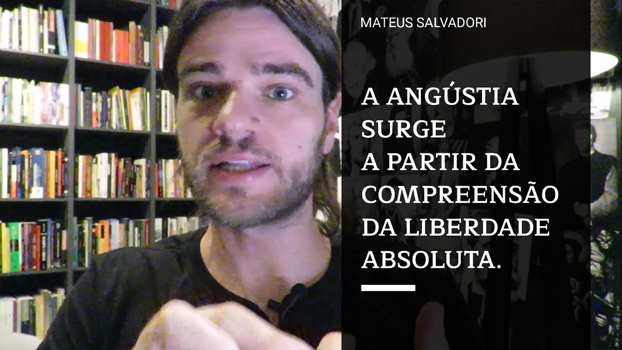 Kierkegaard, angústia, liberdade e Deus